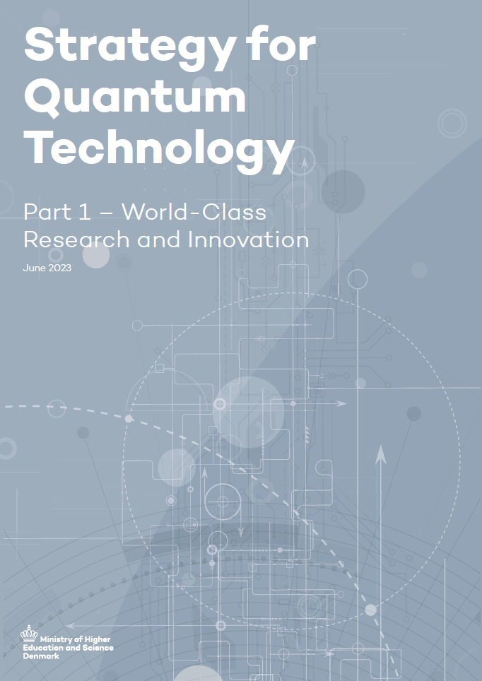 This publication constitutes the first part of a National Strategy for Quantum Technology, which can prepare Denmark for developing and applying quantum technology.