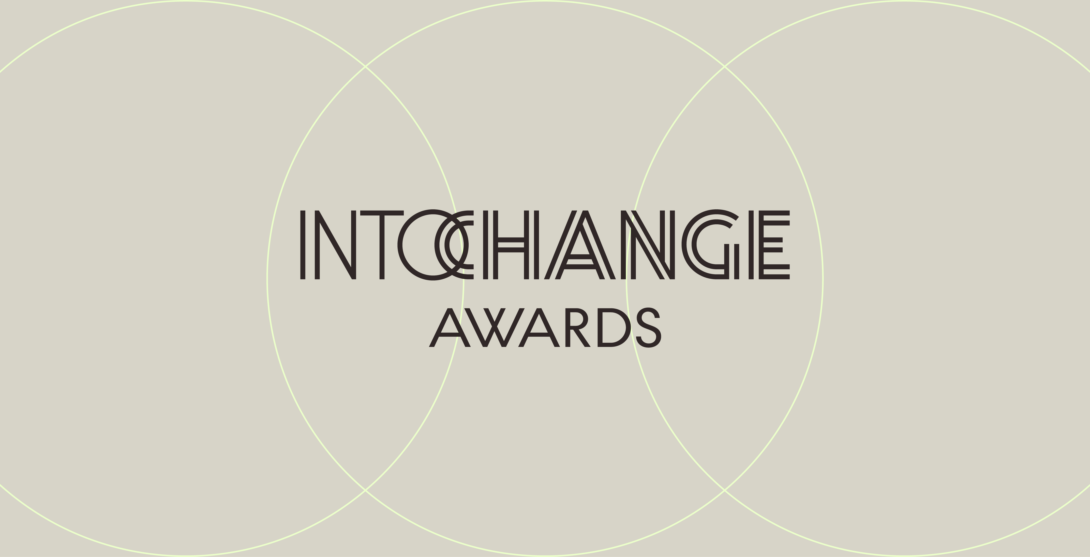 Into Change Awards